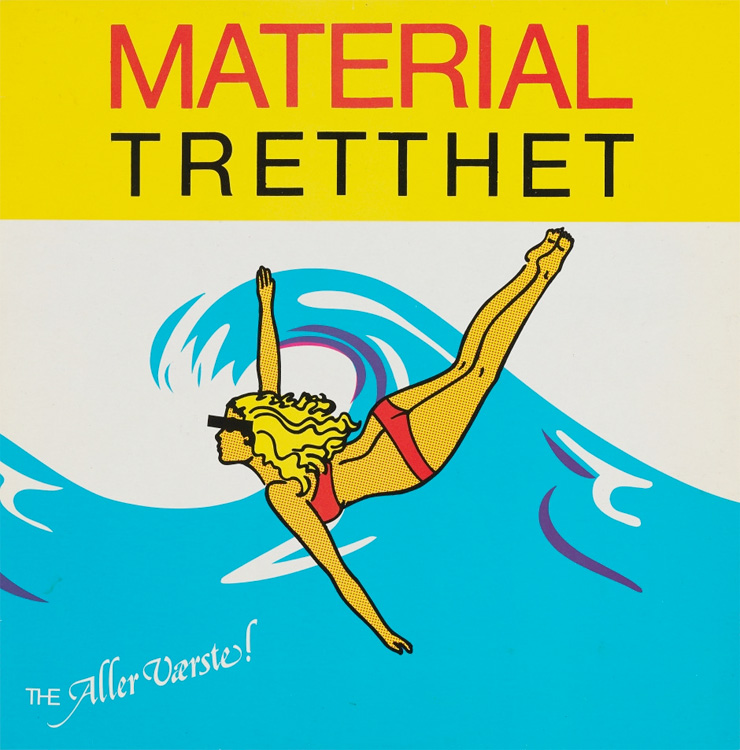 The Aller Værste! Materialtretthet