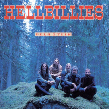 Hellbillies Pela Stein