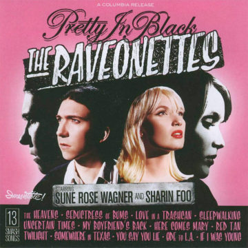 The Raveonettes Pretty In Black