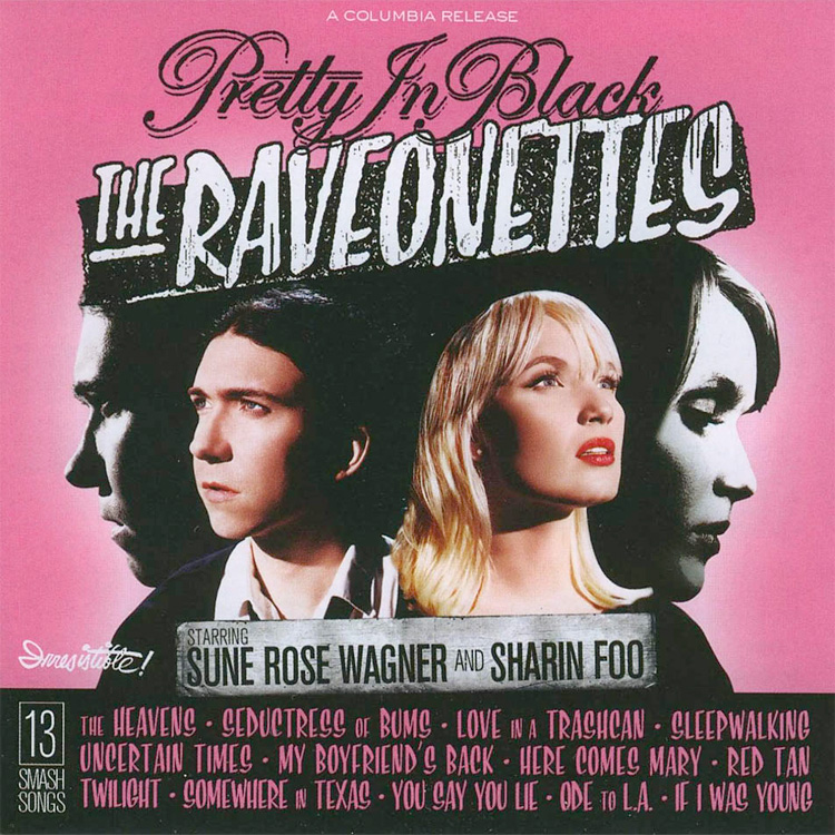 The Raveonettes Pretty In Black