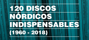 120 discos nórdicos indispensables