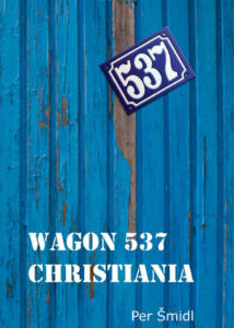 Per Smidl Wagon 537 Christiania