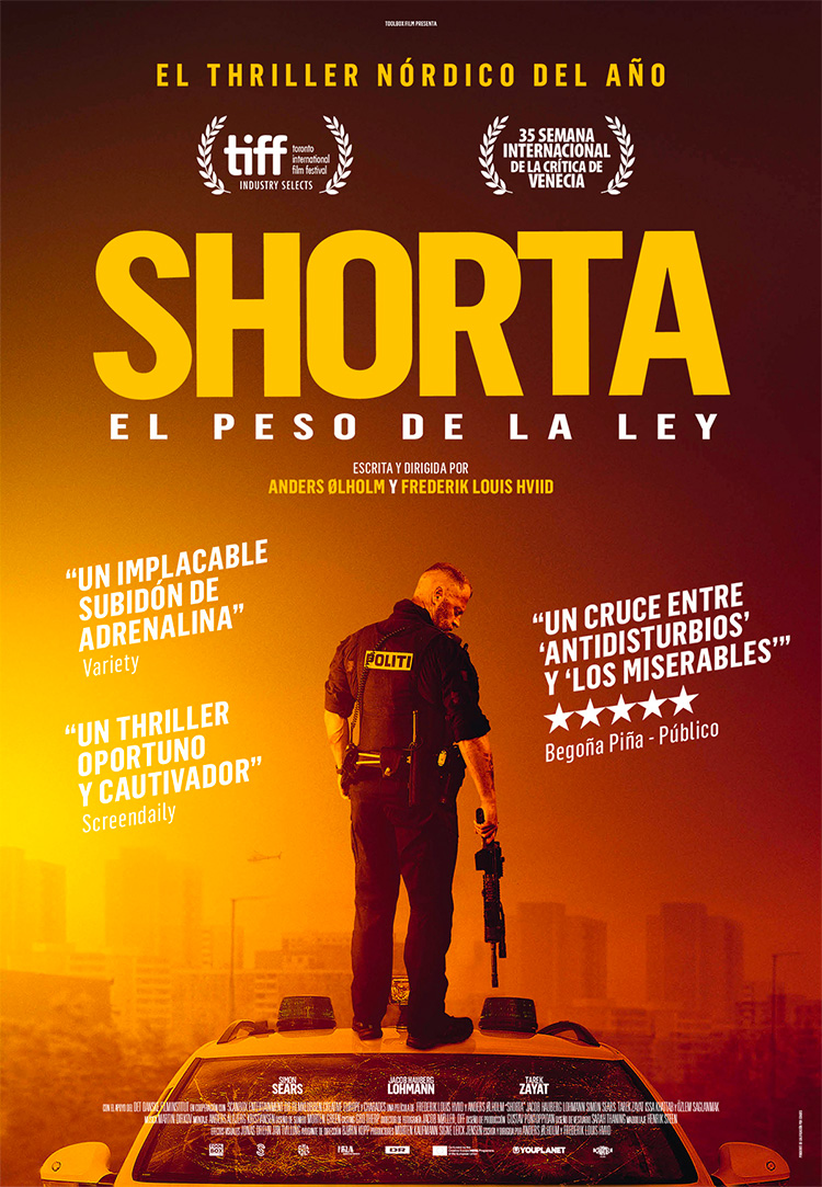 Shorta. El peso de la ley